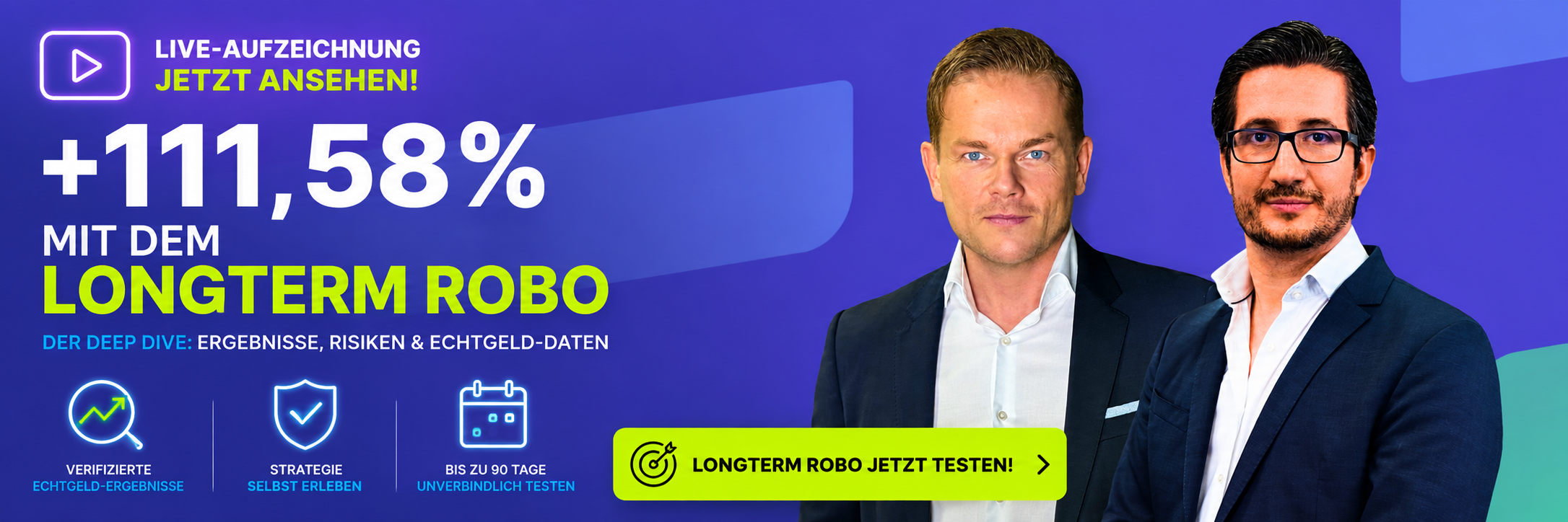 Longterm Robo Deep Dive Performance automatisiertes Handelssystem